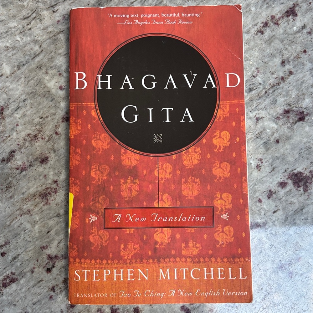 Bhagavad Gita by Stephen Mitchell